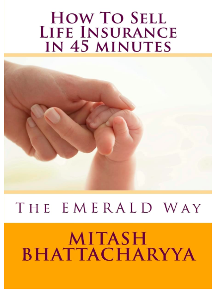How to Sell Life Insurance in 45 Minutes